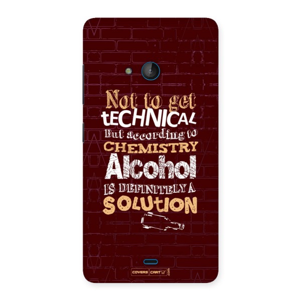 Alcohol is Definitely a Solution Back Case for Lumia 540