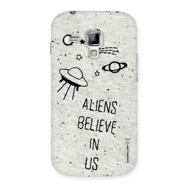 Aliens Believe In Us Back Case for Galaxy S Duos