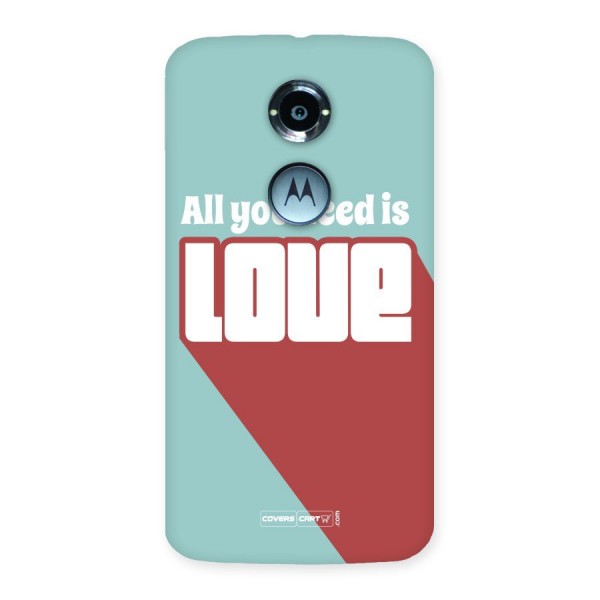 All You Need Is Love Back Case for Moto X 2nd Gen