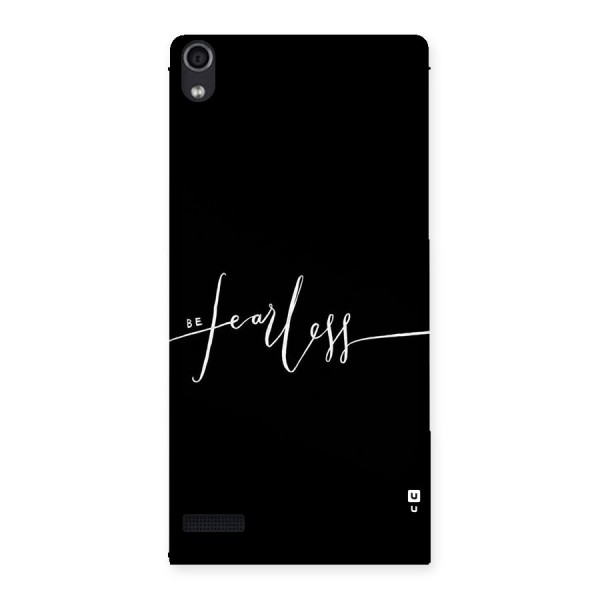 Always Be Fearless Back Case for Ascend P6