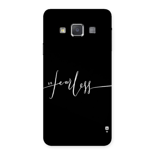 Always Be Fearless Back Case for Galaxy A3