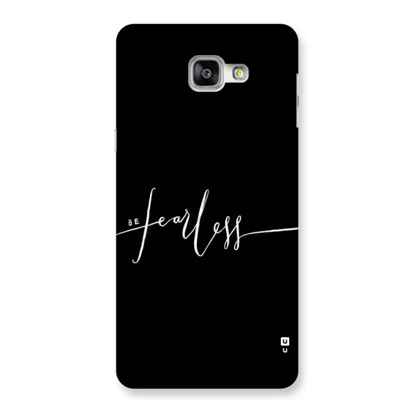 Always Be Fearless Back Case for Galaxy A9