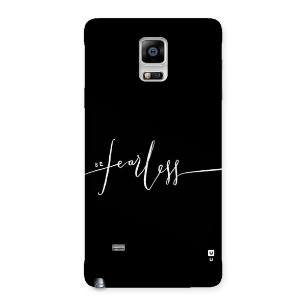 Always Be Fearless Back Case for Galaxy Note 4