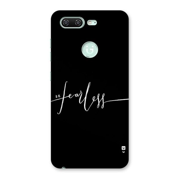 Always Be Fearless Back Case for Gionee S10
