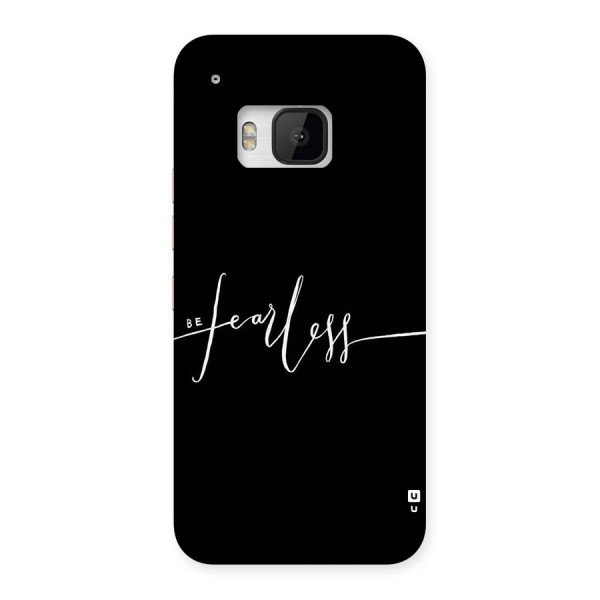 Always Be Fearless Back Case for HTC One M9