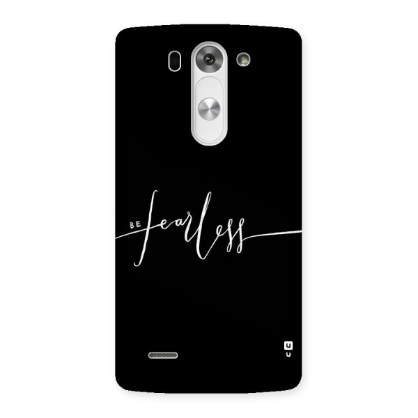 Always Be Fearless Back Case for LG G3 Beat