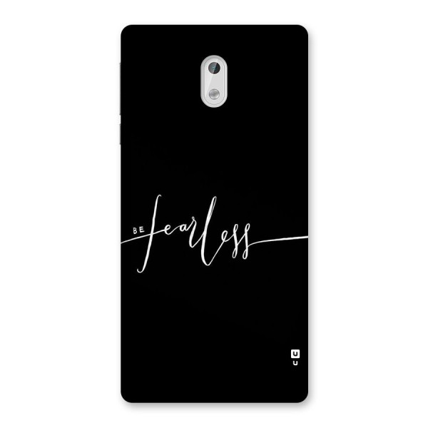 Always Be Fearless Back Case for Nokia 3