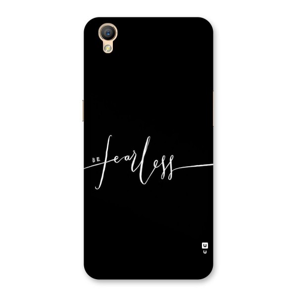 Always Be Fearless Back Case for Oppo A37