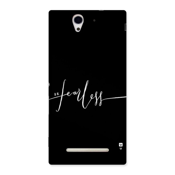 Always Be Fearless Back Case for Sony Xperia C3