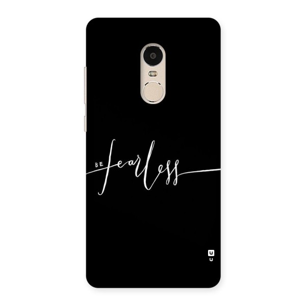 Always Be Fearless Back Case for Xiaomi Redmi Note 4