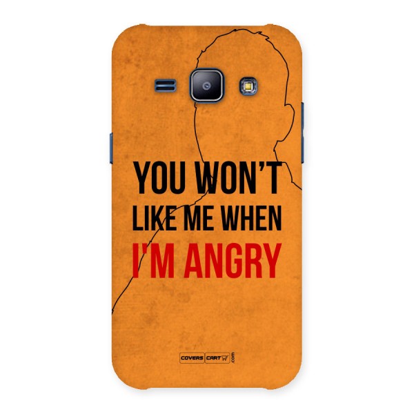 When I M Angry Back Case for Galaxy J1