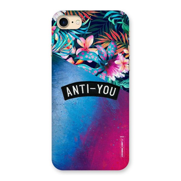 Anti You Back Case for iPhone 7