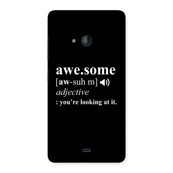 Awesome Looking at it Back Case for Lumia 540