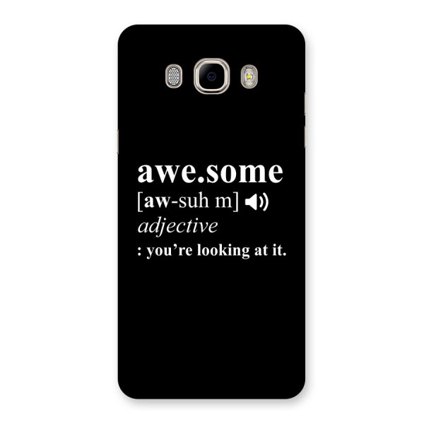 Awesome Looking at it Back Case for Samsung Galaxy J7 2016