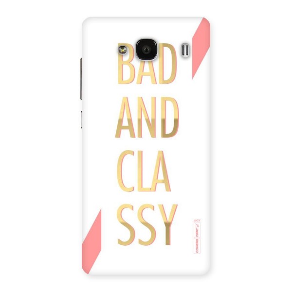 Bad And Classy Back Case for Redmi 2 Prime