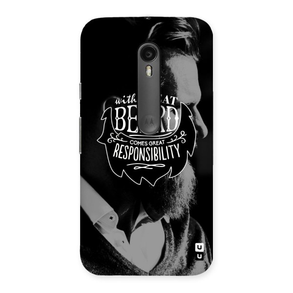 Beard Responsibility Quote Back Case for Moto G3