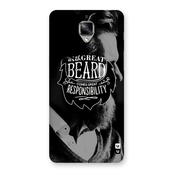 Beard Responsibility Quote Back Case for OnePlus 3