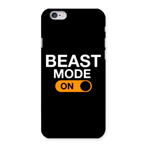 Beast Mode Switched On Back Case for iPhone 6 6S