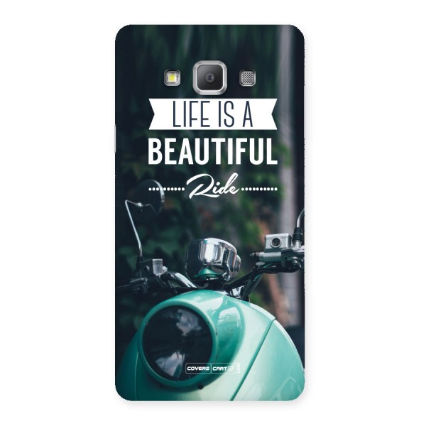 Life is a Beautiful Ride Back Case for Galaxy A7