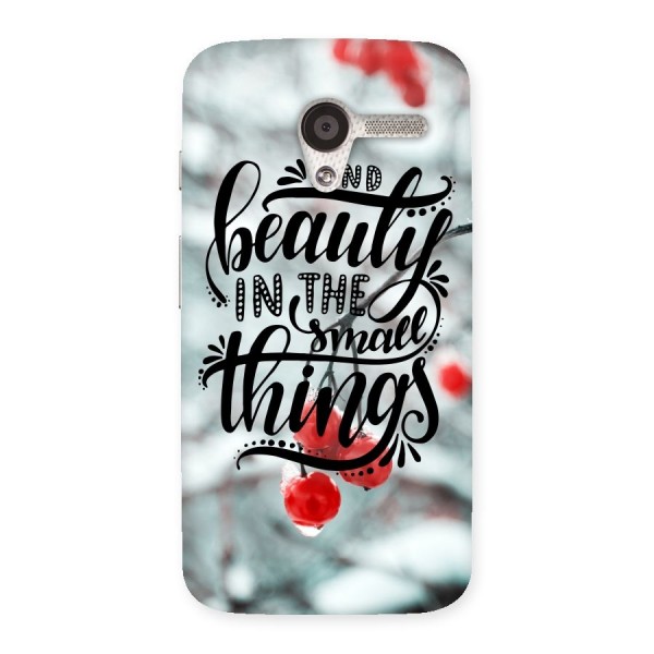 Beauty in Small Things Back Case for Moto X