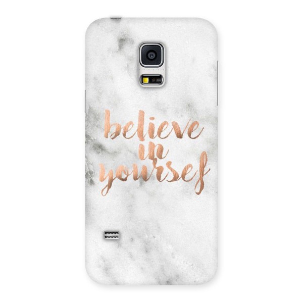 Believe in Yourself Back Case for Galaxy S5 Mini