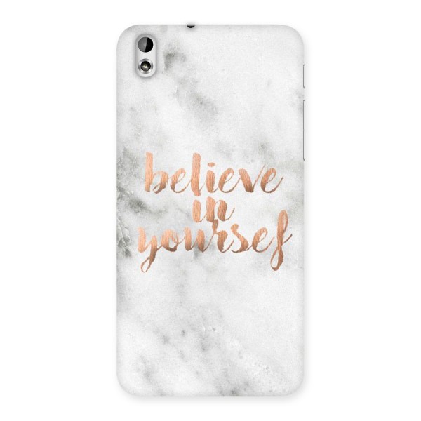 Believe in Yourself Back Case for HTC Desire 816g