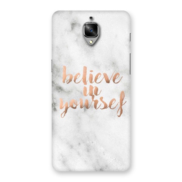 Believe in Yourself Back Case for OnePlus 3T
