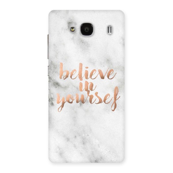 Believe in Yourself Back Case for Redmi 2
