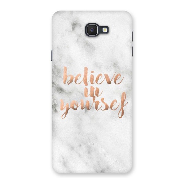 Believe in Yourself Back Case for Samsung Galaxy J7 Prime