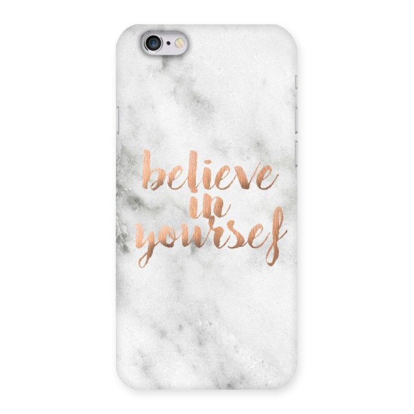 Believe in Yourself Back Case for iPhone 6 6S