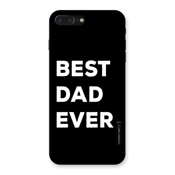 Best Dad Ever Back Case for iPhone 7 Plus