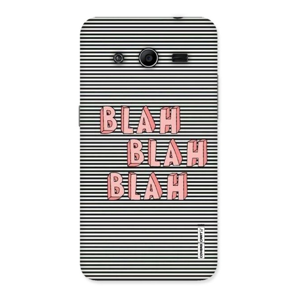 Blah Stripes Back Case for Galaxy Core 2