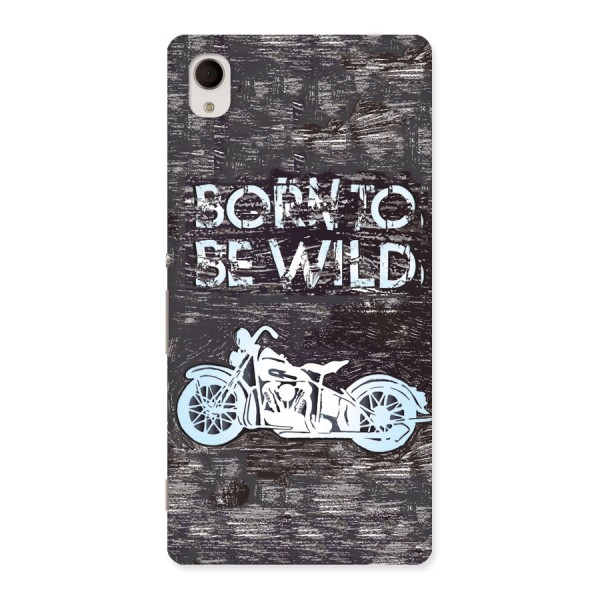 Born To Be Wild Back Case for Sony Xperia M4