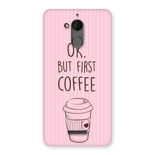 But First Coffee (Pink) Back Case for Coolpad Note 5