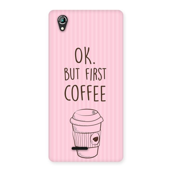 But First Coffee (Pink) Back Case for Lava Iris 800