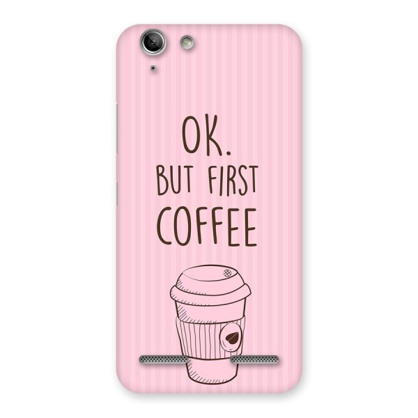 But First Coffee (Pink) Back Case for Vibe K5