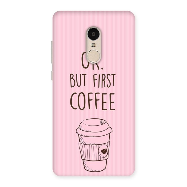 But First Coffee (Pink) Back Case for Xiaomi Redmi Note 4