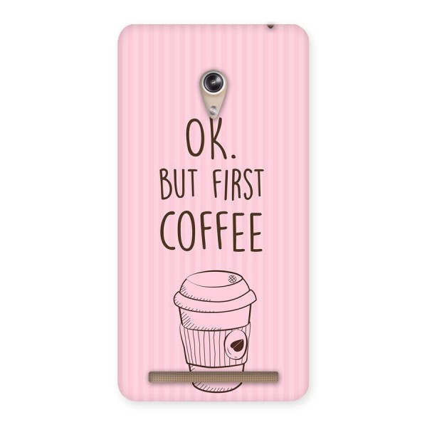 But First Coffee (Pink) Back Case for Zenfone 6