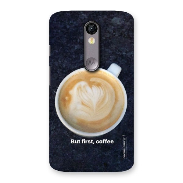 Cappuccino Coffee Back Case for Moto X Force