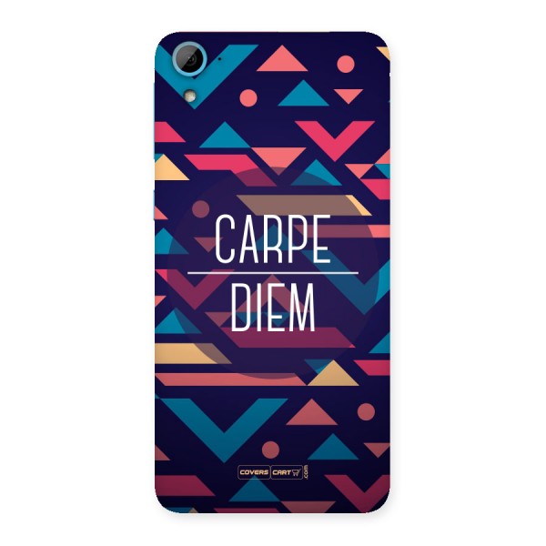 Carpe Diem Back Case for HTC Desire 826