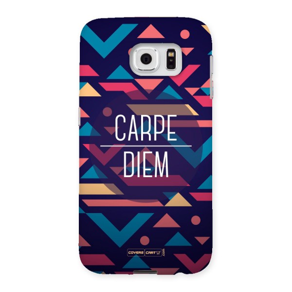 Carpe Diem Back Case for Samsung Galaxy S6
