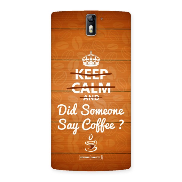 Coffee Ardour Back Case for One Plus One