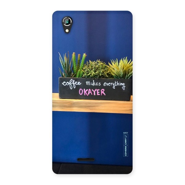 Coffee Makes Everything Okayer Back Case for Lava Iris 800