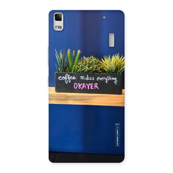 Coffee Makes Everything Okayer Back Case for Lenovo K3 Note