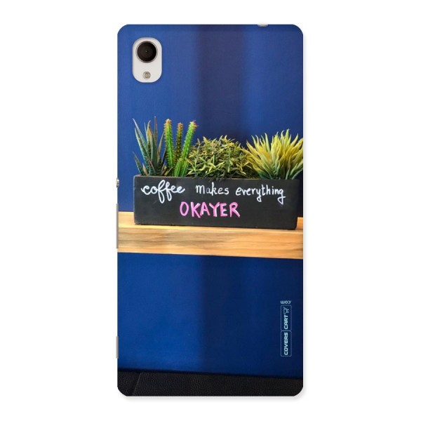 Coffee Makes Everything Okayer Back Case for Xperia M4 Aqua