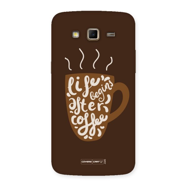 Coffee Mug Back Case for Samsung Galaxy Grand 2