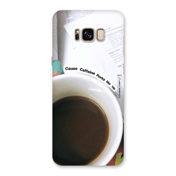 Coffee Perks Back Case for Galaxy S8 Plus