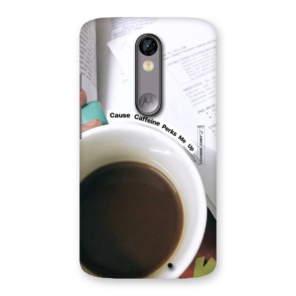 Coffee Perks Back Case for Moto X Force