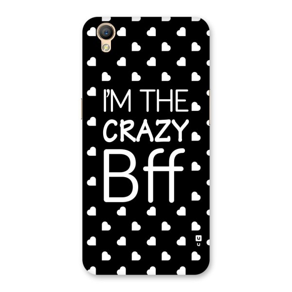 Crazy Bff Back Case for Oppo A37