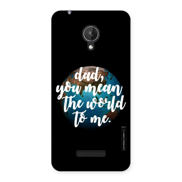 Dad You Mean World to Me Back Case for Micromax Canvas Spark Q380